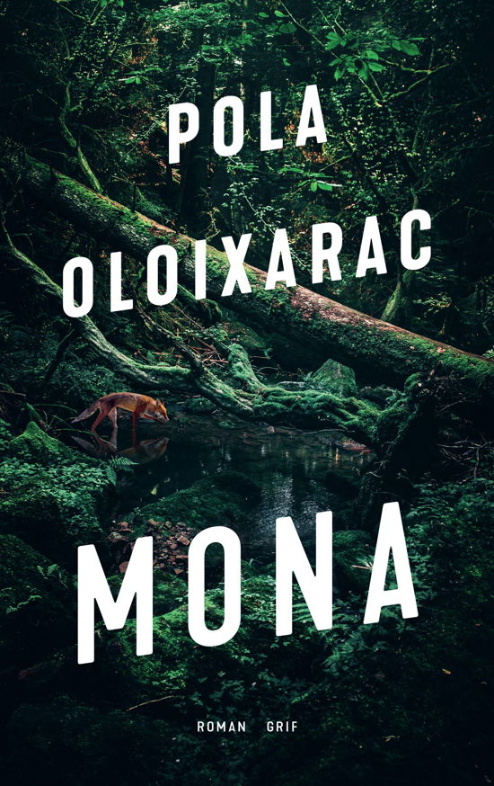 Cover for Pola Oloixarac · Mona (Sewn Spine Book) [1º edição] (2022)