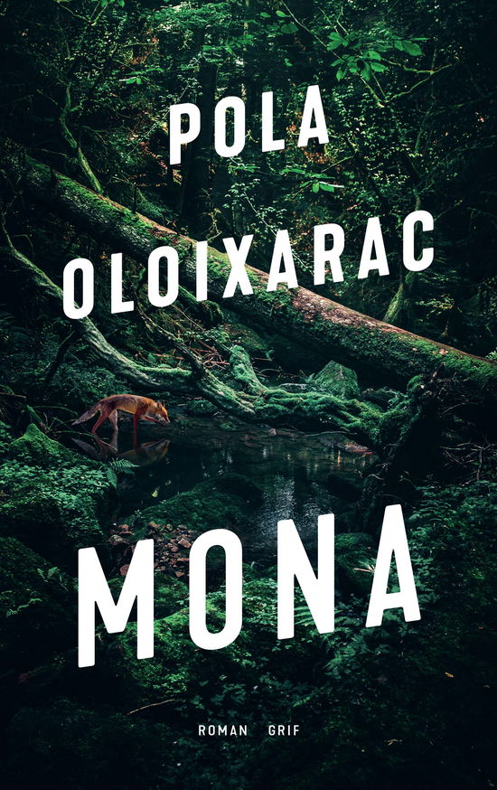 Mona - Pola Oloixarac - Livros - Grif - 9788793661721 - 5 de agosto de 2022