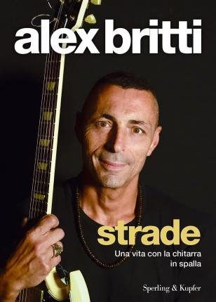 Cover for Alex Britti · Strade. Una Vita Con La Chitarra In Spalla (DVD)