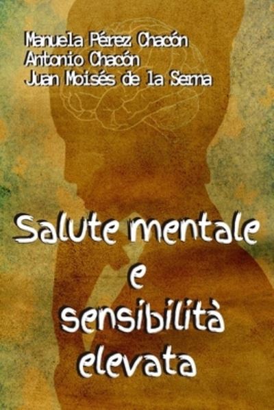 Cover for Antonio Chacon · Salute Mentale e Sensibilita Elevata (Paperback Book) (2021)