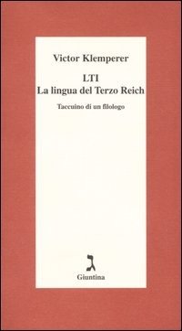 Cover for Victor Klemperer · LTI. La Lingua Del Terzo Reich. Taccuino Di Un Filologo (Book)