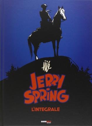Jerry Spring - L'Integrale 1954-1955 - Jije - Filmes -  - 9788897062721 - 