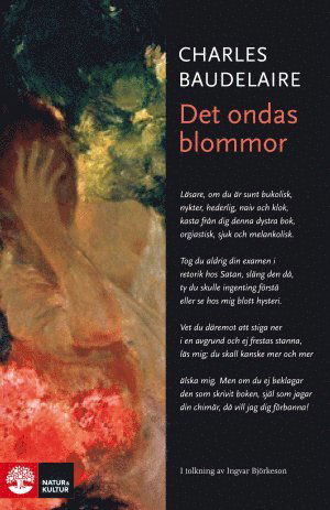 Levande litteratur: Det ondas blommor - Charles Baudelaire - Books - Natur & Kultur Allmänlitteratur - 9789127137721 - May 24, 2014