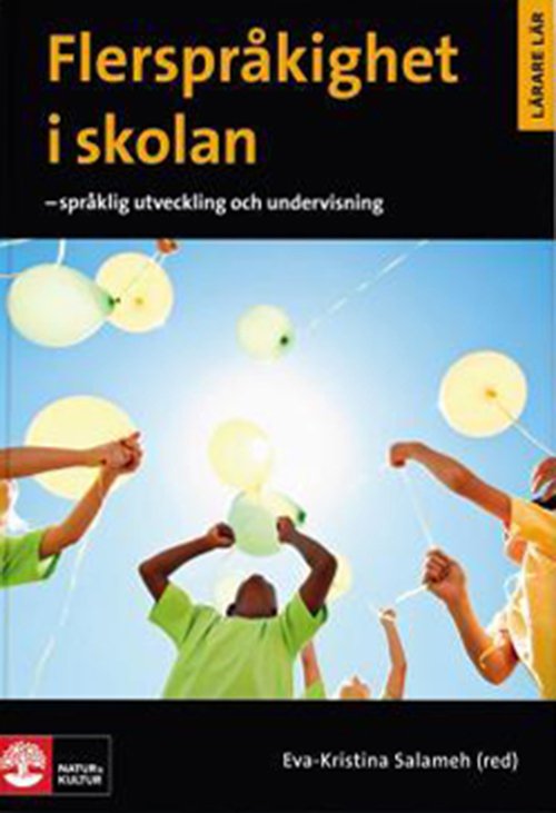 Eva-Kristina Salameh · Flerspråkighet i skolan (Book) (2012)