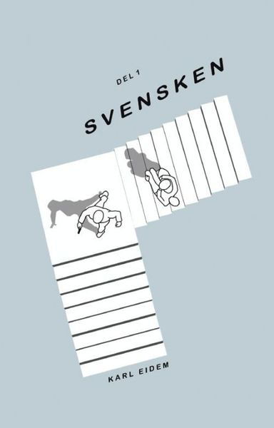 Cover for Karl Eidem · David Karlén: Svensken (Book) (2015)