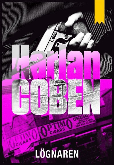 Cover for Harlan Coben · Myron Bolitar: Lögnaren (ePUB) (2012)