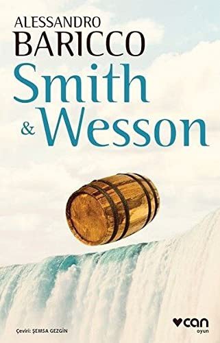 Cover for Alessandro Baricco · Smith &amp; Wesson (Paperback Book) (2017)