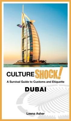 Cover for Leena Asher · Cultureshock! Dubai - Cultureshock! (Paperback Book) (2017)