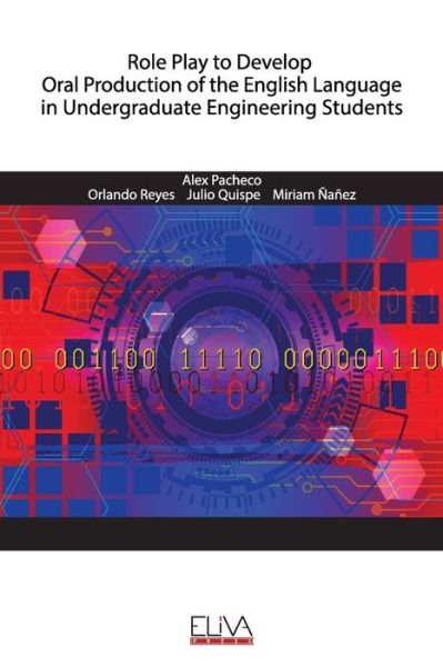 Cover for Orlando Reyes · Role Play to Develop Oral Production of the English Language in Undergraduate Engineering Students (Pocketbok) (2020)