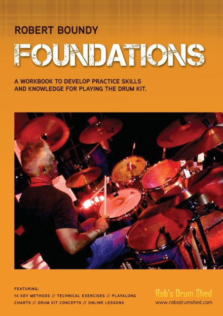 Foundations - Robert Boundy Robert - Kirjat - Green Hill Publishing - 9790902268721 - torstai 28. heinäkuuta 2022