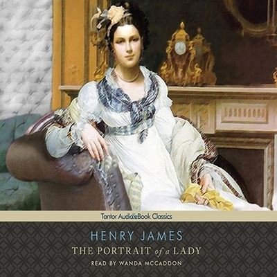 Cover for Henry James · The Portrait of a Lady Lib/E (CD) (2008)