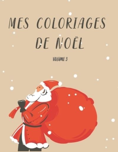 Cover for La Hotte Et Le Traineau · Mes coloriages de Noel (Paperback Book) (2020)