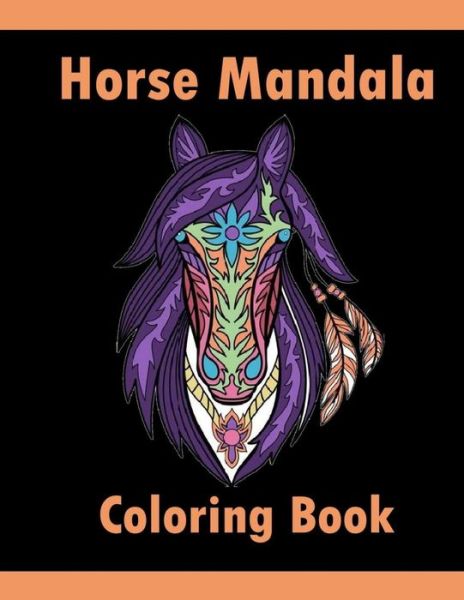 Cover for Cheval C0l · Horse Mandala Coloring Book (Paperback Bog) (2020)