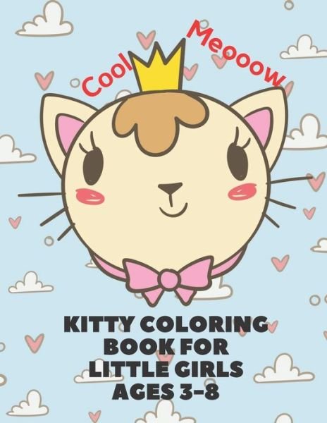 Cover for Swai Lam · Kitty Coloring Book For Little Girls ages 3-8 (Taschenbuch) (2020)