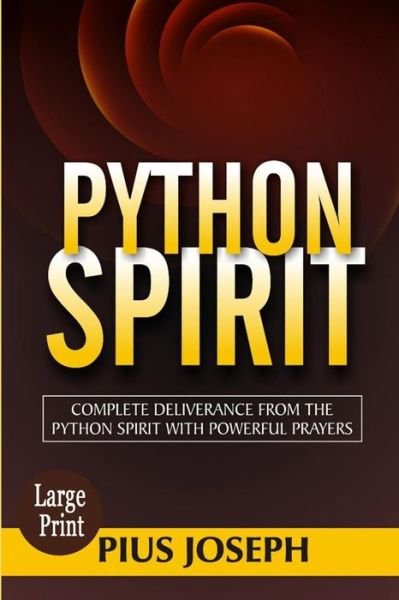 Cover for Pius Joseph · Python Spirit (Paperback Book) (2020)