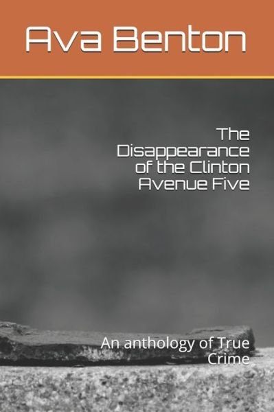 Cover for Ava Benton · The Disappearance of the Clinton Avenue Five (Paperback Bog) (2020)