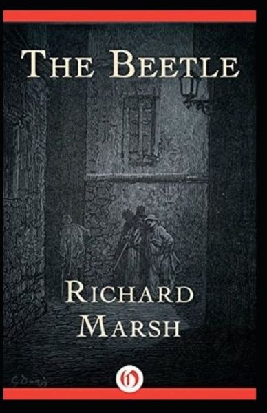 Cover for Richard Marsh · The Beetle Annotated (Paperback Book) (2021)