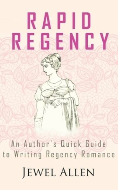 Cover for Jewel P Allen · Rapid Regency (Paperback Bog) (2021)