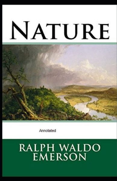 Cover for Ralph Waldo Emerson · Nature Annotated (Taschenbuch) (2021)