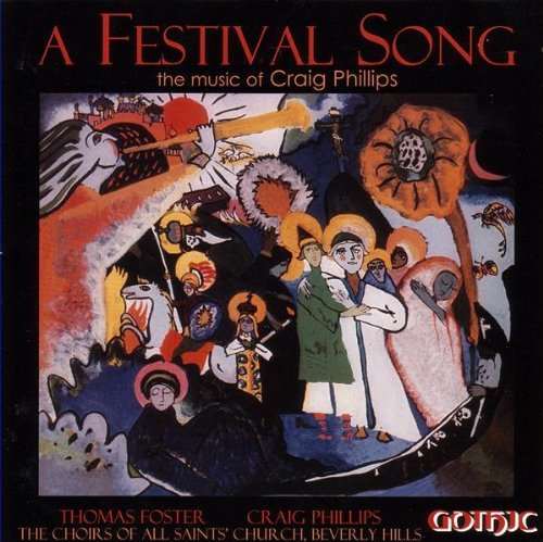 Cover for Phillips / Foster / Choirs of All Saints Church · Festival Song (CD) (2004)