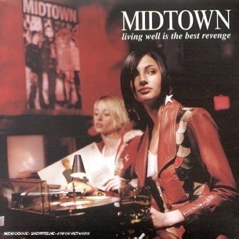 Cover for Midtown · Living Well is the Best Revenge (CD) (2002)