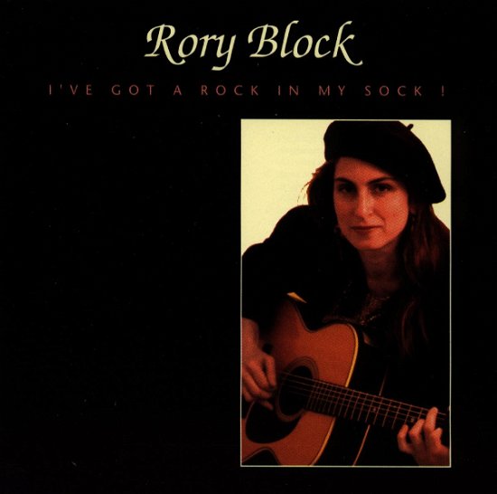 Cover for Rory Block · I've Got Rock in My Sock! (CD) (1990)