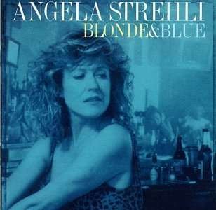 Blonde & Blue - Angela Strehli - Music - R&B / BLUES - 0011661312722 - September 17, 1993