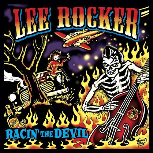Racin' The Devil - Lee Rocker - Musik - ALLIGATOR - 0014551490722 - 31 januari 2006