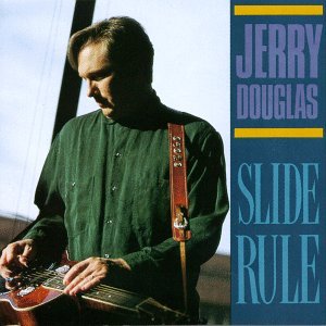 Cover for Jerry Douglas · Slide Rule (CD) (1990)