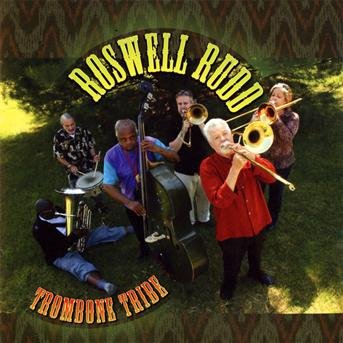 Cover for Roswell Rudd · Trombone Tribe (CD) (1990)