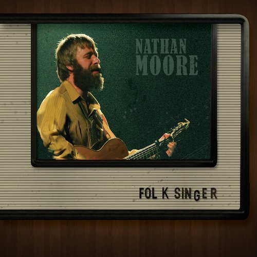 Cover for Nathan Moore · Folksinger (CD) [EP edition] (2009)