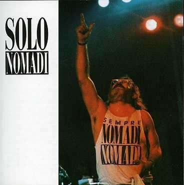 Solo Nomadi - Nomadi - Musik - WEIT - 0022924642722 - 6. maj 2014