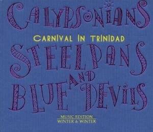 Cover for Bereaux, David / Sagicor Ex · Calypsonians Steelpans &amp; (CD) (2007)