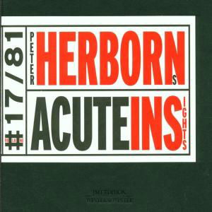 Acute Insights - Peter Herborn - Muzyka - WINTER & WINTER - 0025091901722 - 4 kwietnia 2002