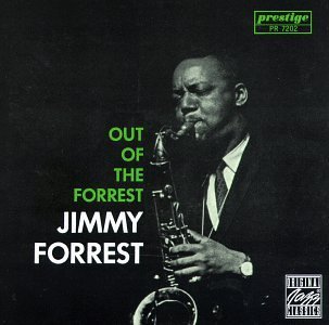 Cover for Jimmy Forrest · Out of the Forrest (CD) (1994)
