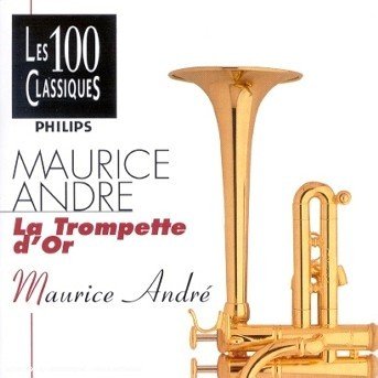 Cover for Maurice Andre · La Trompette D'or (CD) (1996)