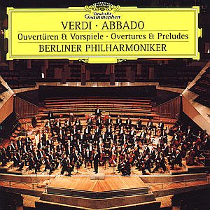 Cover for Abbado Claudio / Berlin P. O. · Verdi: Overtures &amp; Preludies (CD) (2001)