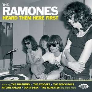 The Ramones Heard Them Here First - V/A - Musik - ACE RECORDS - 0029667050722 - 27. august 2012