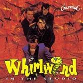 Cover for Whirlwind · In the Studio (CD) (1995)