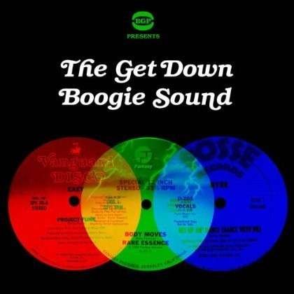The Get Down Boogie Sound · Get Down Boogie Sound (CD) (2013)