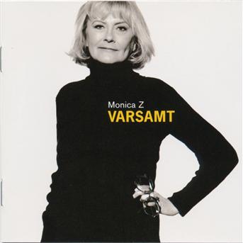 Varsamt - Monica Zetterlund - Muziek - BMG - 0035627514722 - 21 augustus 1995