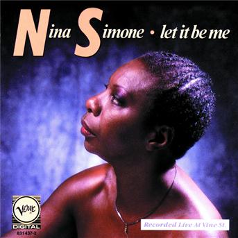 Let It Be Me - Nina Simone - Musiikki - POL - 0042283143722 - maanantai 11. huhtikuuta 2005