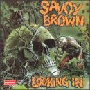 Cover for Savoy Brown · Looking In (CD) (1990)
