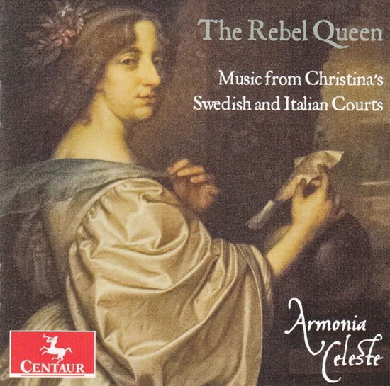 Rebel Queen - Armonia Celeste - Musiikki - CENTAUR - 0044747379722 - perjantai 2. huhtikuuta 2021