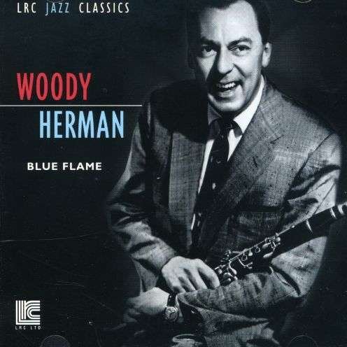 Cover for Woody Herman · Blue Flame (CD) (2009)