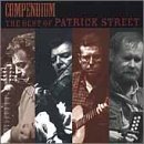 Cover for Patrick Street · Compendium: the Best of Patrick Street (CD) (2001)