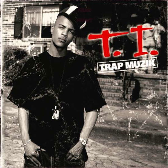 Trap Muzik - T.i. - Musik - GRAND HUSTLE - 0050742342722 - 26. oktober 2018