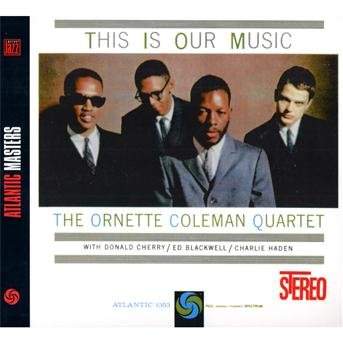 Cover for Ornette Coleman · This is Our Music (CD) (2008)