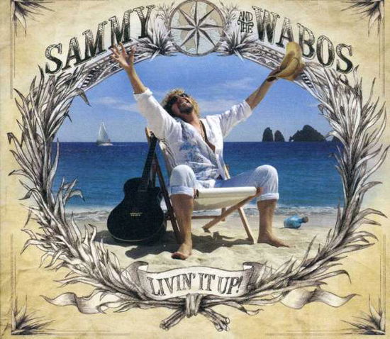 Cover for Sammy Hagar &amp; the Wabos · Livin' It Up (CD) [Digipak] (2015)