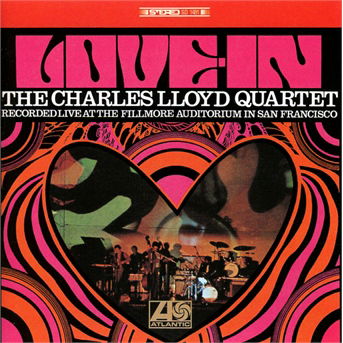 Cover for Charles Lloyd Quartet the · Love-in (CD) (2014)